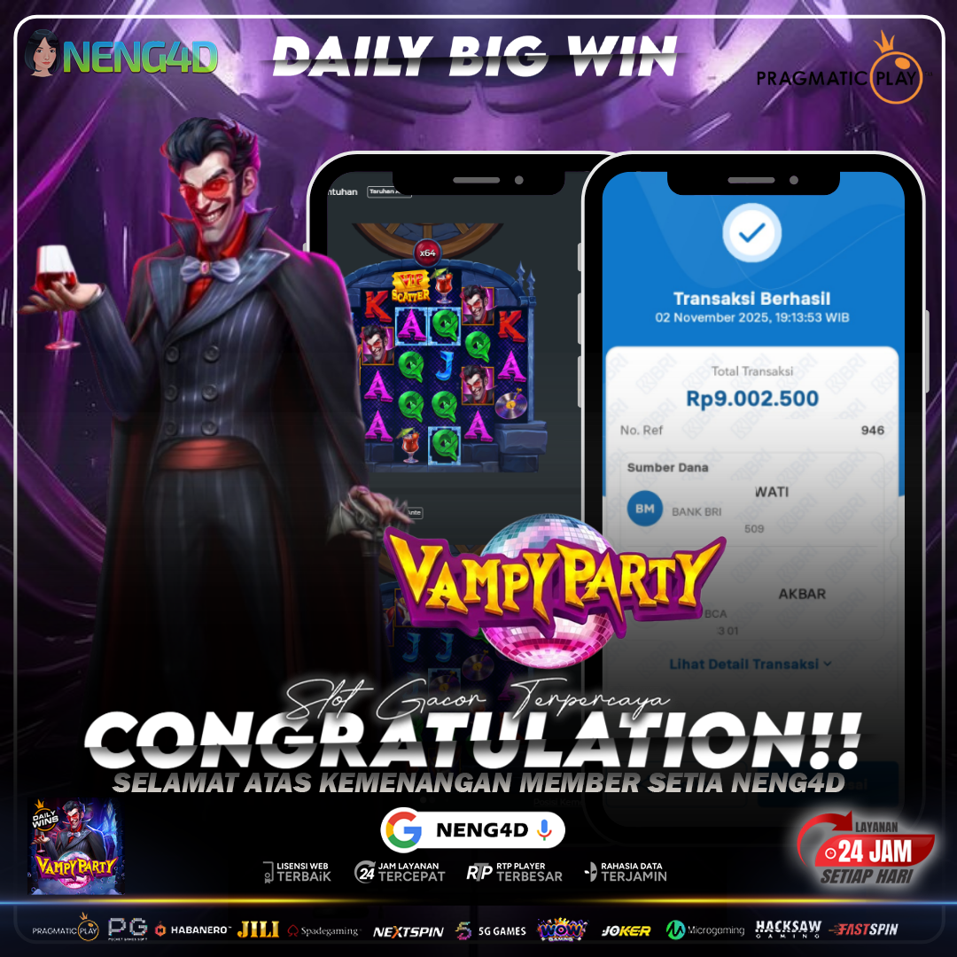 KEMENANGAN GEMILANG! MEMBER NENG4D RAIH 9 JUTA DI VAMPIR PARTY!
