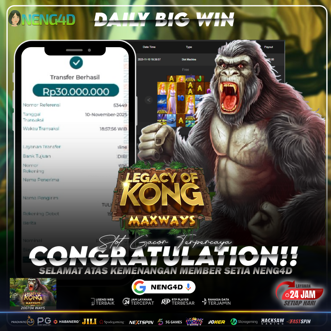 MEMBER SETIA NENG4D MENANG 30 JUTA DI LEGACY OF KONG MAXWAYS SPADEGAMING